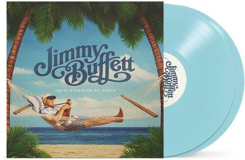 Jimmy Buffett- Equal Strain On All Parts (Blue Vinyl) ( Vinyl )