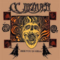 Cc Heaven- See You In Hell ( Vinyl )