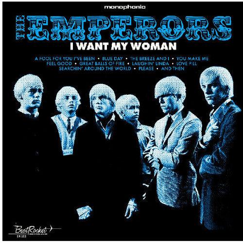 The Emperors- I Want My Woman ( Vinyl )