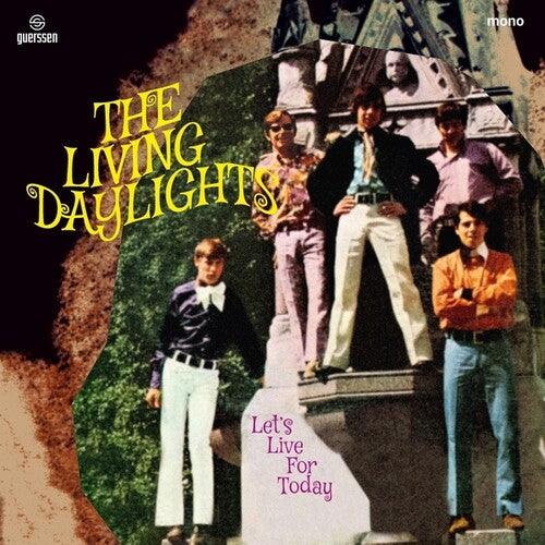 Living Daylights- Let's Live For Today ( Vinyl )