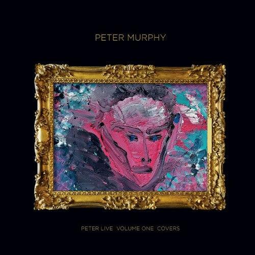 Peter Murphy- Peter Live, Vol. 1: Covers ( Vinyl )