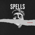 Spells- Past Our Prime ( Vinyl )