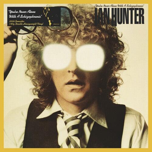 Ian Hunter- You're Never Alone with a Schizophrenic (2024 Expanded Edition) ( Vinyl )