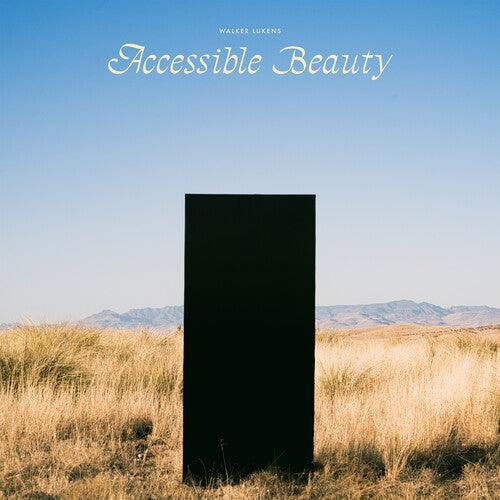 Walker Lukens- Accessible Beauty ( Vinyl )