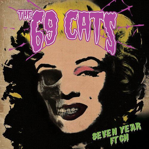 69 Cats- Seven Year Itch ( Vinyl )