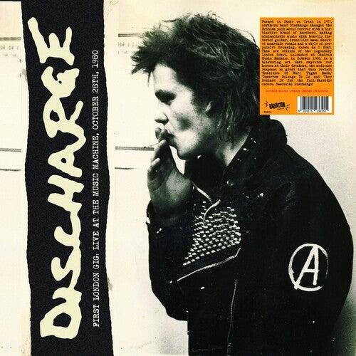 Discharge- First London Gig, Live At The Music Machine, October 28th, 1980 ( Vinyl )