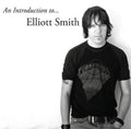 Elliott Smith- An Introduction To Elliott Smith (Indie Exclusive Vinyl) ( Vinyl )
