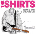 Shirts- Move On Groove On ( Vinyl )