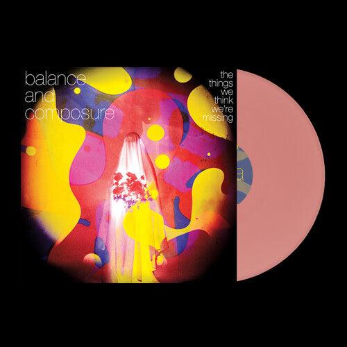 Balance & Composure- The Things We Think We're Missing ( Vinyl )