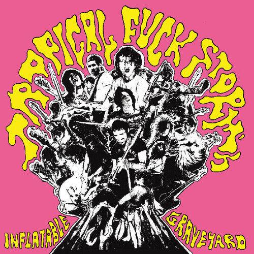The Storm- Tropical Fuck Storm's Inflatable Graveyard (Indie Exclusive Vinyl) ( Vinyl )