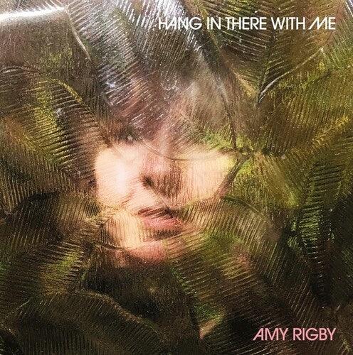 Amy Rigby- Hang In There With Me ( Vinyl )