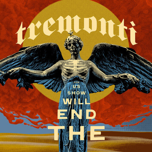 Tremonti (Creed)- End Will Show Us How (Indie Exclusive, Clear Vinyl, Limited Edition) ( Vinyl )