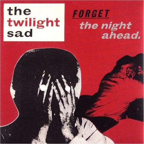 The Twilight Sad- Forget the Night Ahead ( Vinyl )