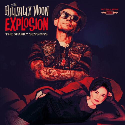 The Hillbilly Moon Explosion- Sparky Sessions ( Vinyl )