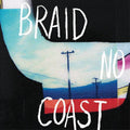 Braid- No Coast ( Vinyl )