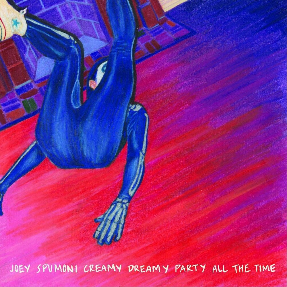 Joey Nebulous- Joey Spumoni Creamy Dreamy Party All The Time ( Vinyl )