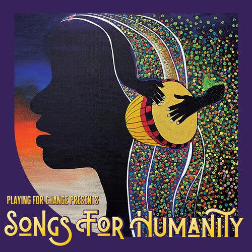 Playing for Change- Songs for Humanity ( Vinyl )