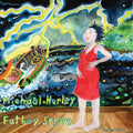 Michael Hurley- Fatboy Spring ( Vinyl )