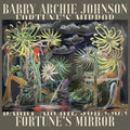 Barry Archie Johnson- Fortune's Mirror ( Vinyl )