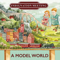 Indignation Meeting- A Model World ( Vinyl )