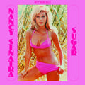 Nancy Sinatra- Sugar ( Vinyl )