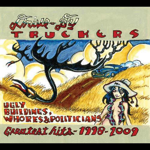 Drive-By Truckers- Ugly Buildings Whores And Politicians: Greatest Hits 1998-2009 (Clear Vinyl) ( Vinyl )