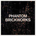 Bibio- Phantom Brickworks ( Vinyl )