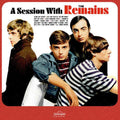 The Remains- A Session With The Remains ( Vinyl )