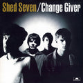 Shed Seven- Change Giver - 180gm Vinyl ( Vinyl )