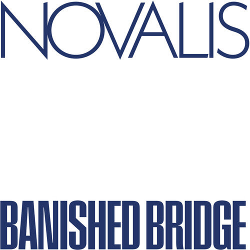 Novalis- Banished Bridge ( Vinyl )