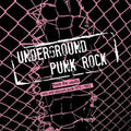 Various Artists- Underground Punk Rock: From The Vaults - Rare And Obscure Punk 1979-1983 ( Vinyl )
