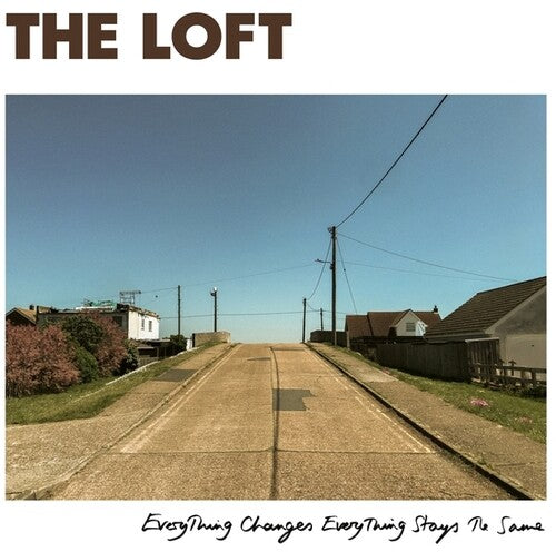 The Loft- Everything Changes Everything Stays The Same ( Vinyl )