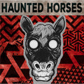 Haunted Horses & Facet- Haunted Horses ( Vinyl )