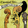 Crooked Still- Shaken By A Low Sound ( Vinyl )