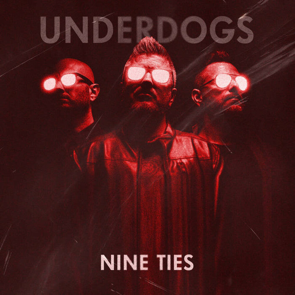 Underdogs- Nine Ties (Blk) [Colored Vinyl] (Red) (Ita) ( Vinyl )