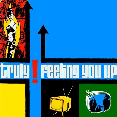 Truly- Feeling You Up ( Vinyl )