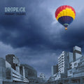 Dropkick- Primary Colours ( Vinyl )