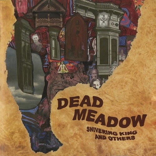 Dead Meadow- Shivering King And Others ( Vinyl )