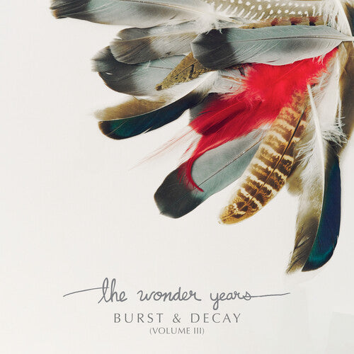 The Wonder Years- Burst & Decay Vol. 3 - White Vinyl ( Vinyl )