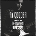 Ry Cooder- The Main Point - Live 1972 -RSD25 ( Vinyl )