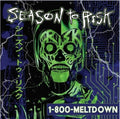 Season to Risk- 1-800-MELTDOWN -RSD25 ( Vinyl )