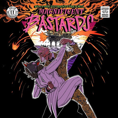Dog Park Dissidents- Magnificent Bastards ( Vinyl )