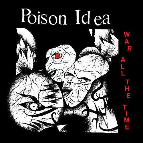 Poison Idea- War All The Time ( Vinyl )