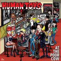 Human Toys- At The Poor Cow ( Vinyl )