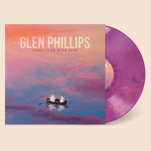 Glen Phillips (Toad The Wet Sprocket)- There Is So Much Here - Purple/Pink Swirl ( Vinyl )