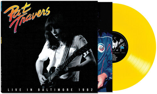 Pat Travers- LIVE IN BALTIMORE 1982 ( Vinyl )