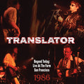 Translator- Beyond Today: Live At The Farm San Francisco 1986 ( Vinyl )