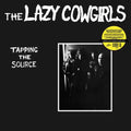 Lazy Cowgirls- Tapping The Source ( Vinyl )