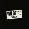 Wildfire- Smokin' ( Vinyl )