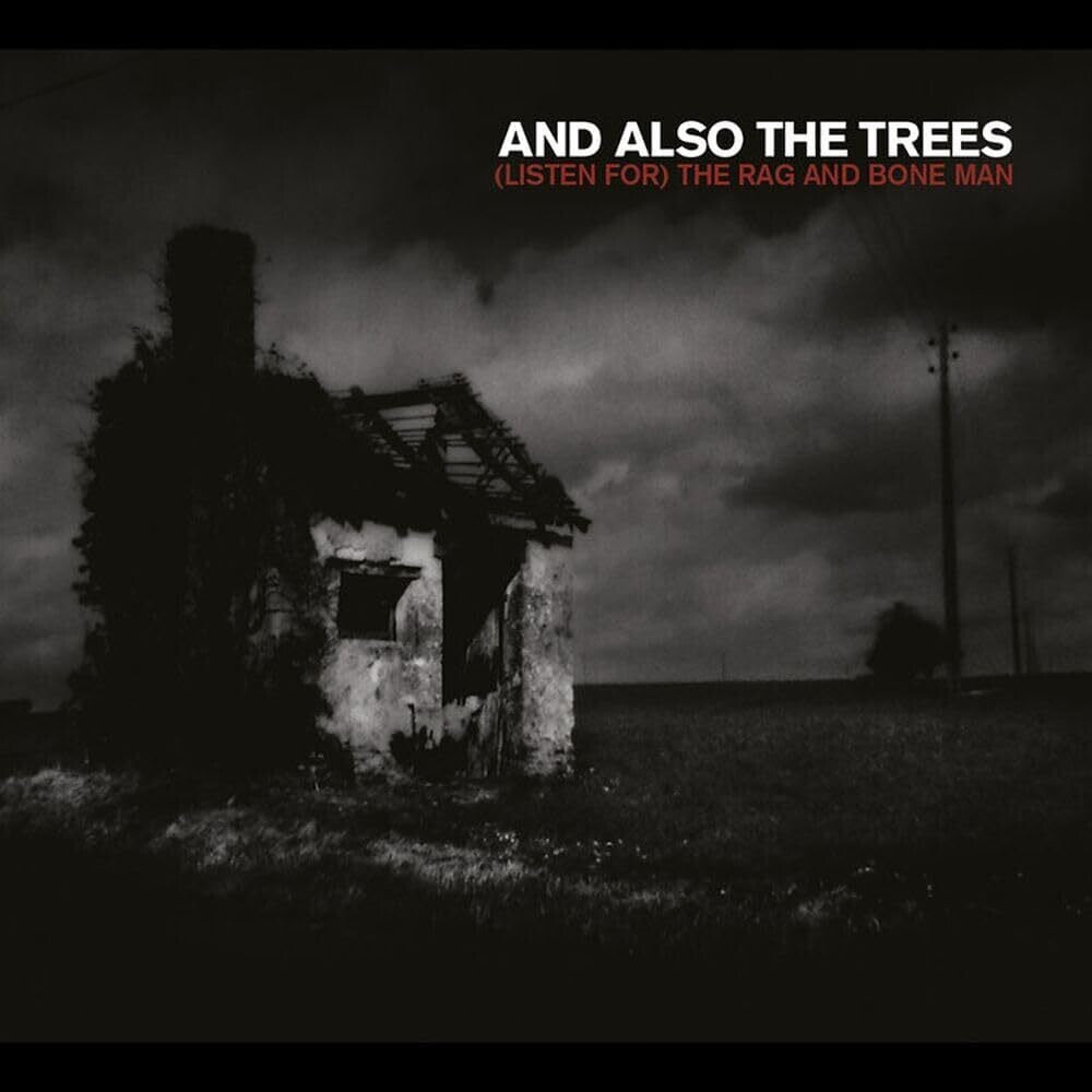 And Also The Trees- (Listen For) The Rag & Bone Man ( Vinyl )
